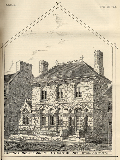 The National Bank - Millstreet Branch as it was in 1878. The building has changed very little since.