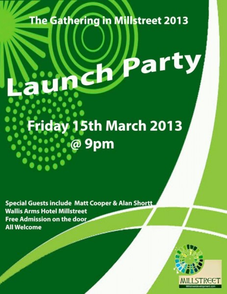 2013-03-15 The Millstreet Gathering Launch Night - poster